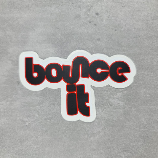 Bounce It Sticker